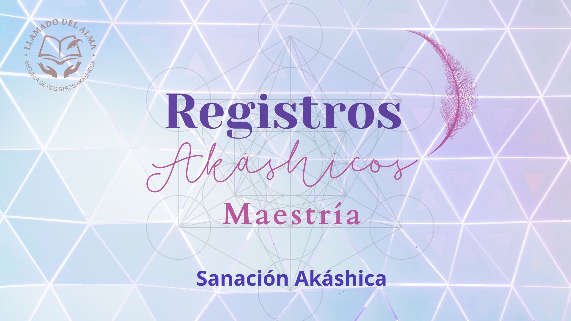 Práctica de Sanación Akáshica